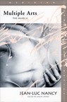 Multiple Arts - Jean-Luc Nancy - 9780804739542