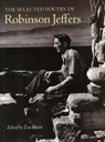 The Selected Poetry of Robinson Jeffers - Robinson Jeffers - 9780804741088