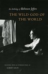 The Wild God of the World - Robinson Jeffers - 9780804745925