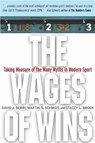The Wages of Wins - David J. Berri ; Martin B. Schmidt ; Stacey L. Brook - 9780804752879