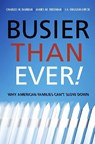 Busier Than Ever! - Charles Darrah ; James M. Freeeman ; J.A. English-Lueck - 9780804754910
