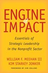 Engine of Impact - William F. Meehan ; Kim Starkey Jonker - 9780804796439
