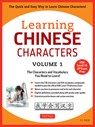 Learning Chinese Characters Volume 1 - Yi Ren - 9780804844918