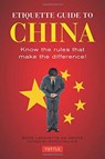 Etiquette Guide to China - Boye Lafayette De Mente - 9780804845199