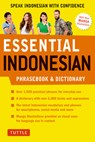 Essential Indonesian Phrasebook and Dictionary - Tim Hannigan - 9780804846844