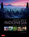 Journey Through Indonesia - Tim Hannigan - 9780804847117