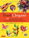 Trash Origami - Michael G. LaFosse ; Richard L. Alexander - 9780804851848