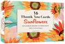 16 Thank You Cards, Sunflowers: 4 1/2 X 3 Inch Blank Cards in 8 Lovely Designs (2 Each) with 16 Envelopes -  - 9780804857833