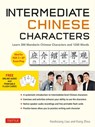 Intermediate Chinese Characters - Haohsiang Liao ; Kang Zhou - 9780804858519