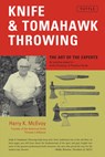 Knife & Tomahawk Throwing - Harry K. McEvoy - 9780804859271