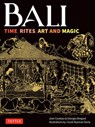 Bali: Time, Rites, Art and Magic - Jean Couteau ; Georges Breguet - 9780804859448