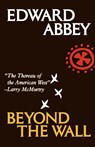 Beyond the Wall - Edward Abbey - 9780805008203