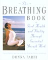 The Breathing Book - Donna Farhi - 9780805042979