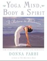 Yoga Mind, Body and Spirit - Donna Farhi - 9780805059700