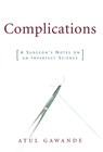 Complications - Atul Gawande - 9780805063196