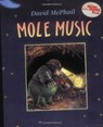 Mole Music - David McPhail - 9780805067668