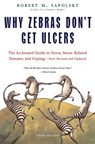 Why Zebras Don't Get Ulcers -Revised Edition - M. Sapolsky ; Robert Sapolsky ; Robert - 9780805073690