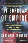 SORROWS OF EMPIRE - CHALMERS JOHNSON - 9780805077971
