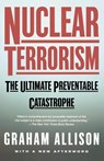 Nuclear Terrorism - Graham T Allison - 9780805078527