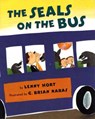 The Seals on the Bus - Lenny Hort - 9780805086782