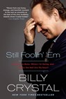 Still Foolin' 'Em - Billy Crystal - 9780805098235
