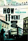 How It Went Down - Kekla Magoon - 9780805098693