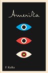 Kafka, F: Amerika: The Missing Person - Franz Kafka - 9780805211610