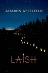 Laish - Aharon Appelfeld - 9780805243475