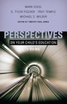 Perspectives on Your Child's Education - JONES,  Timothy Paul - 9780805448443