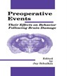 Preoperative Events - Jay Schulkin - 9780805805352