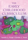 The Early Childhood Curriculum - Suzanne (Western Washington University) Krogh ; Kristine (Western Washington University Western Washington University) Slentz - 9780805828832