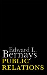Public Relations - Edward L. Bernays - 9780806114576