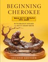 Beginning Cherokee - Ruth Bradley Holmes ; Betty Sharp Smith - 9780806114637