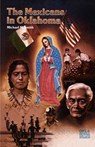 The Mexicans in Oklahoma - Michael M. Smith - 9780806116310
