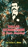 Dallas Stoudenmire - Leon C. Metz - 9780806124872