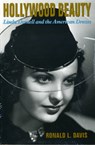 Hollywood Beauty - Ronald L. Davis - 9780806133300