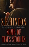 Some of Tim's Stories - S. E. Hinton - 9780806138350