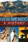 New Mexico - Joseph P. Sanchez ; Robert L. Spude ; Arthur R. Gomez - 9780806146638