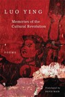 Memories of the Cultural Revolution - Luo Ying - 9780806149172