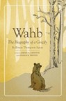 Wahb - Ernest Thompson Seton - 9780806150826