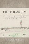 Fort Bascom - James Bailey Blackshear - 9780806152097