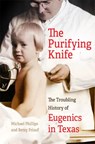 The Purifying Knife - Michael Phillips ; Betsy Friauf - 9780806195360