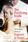 The Purifying Knife - Michael Phillips ; Betsy Friauf - 9780806195360