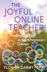 The Joyful Online Teacher Volume 8 - Flower Darby - 9780806196534