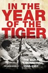 In the Year of the Tiger Volume 62 - William M. Waddell - 9780806196954
