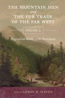 The Mountain Men and the Fur Trade of the Far West, Volume 9 - LeRoy R. Hafen - 9780806197517