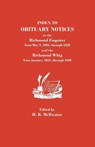 Index to Obituary Notices in the Richmond Enquirer from May 9, 1804, Through 1828, and the Richmond Whig from January, 1824, Through 1838 - Jenry Read McIlwaine - 9780806306339