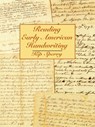 Reading Early American Handwriting - Kip Sperry - 9780806308463