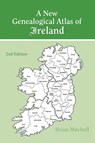 A New Genealogical Atlas of Ireland Seond Edition - Brian Mitchell - 9780806320564