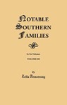 Notable Southern Families. Volume III - Zella Armstrong - 9780806348896